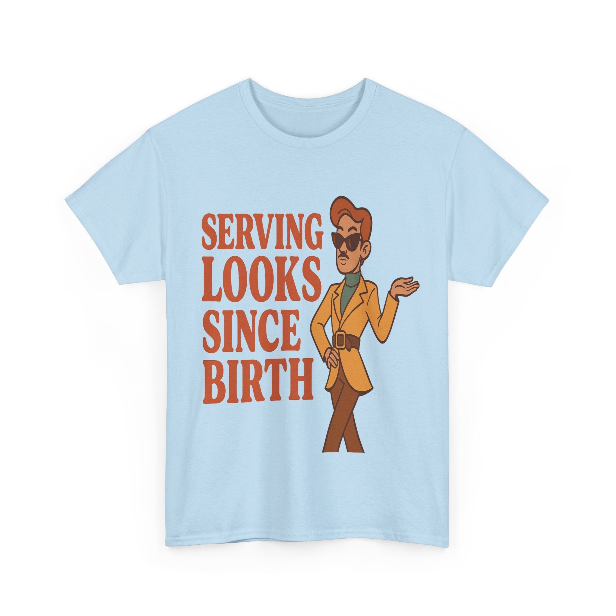 Serving Looks Since Birth – Retro Cartoon Sass Tee - Light Blue / L
