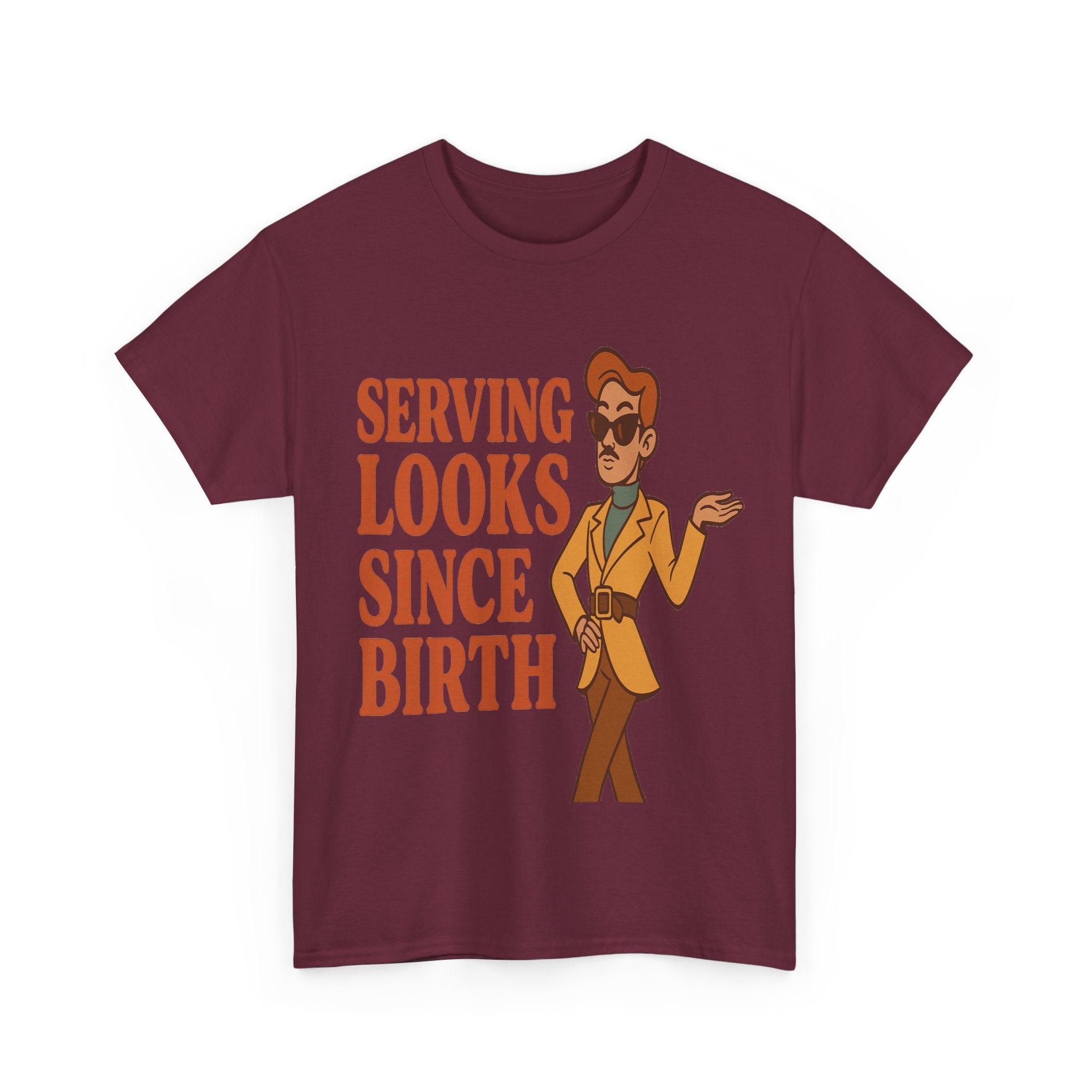 Serving Looks Since Birth – Retro Cartoon Sass Tee - Maroon / L