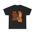 Gay. Tired. Still Iconic – Funny LGBTQ+ Cartoon T-Shirt for Exhausted Legends - Black / M