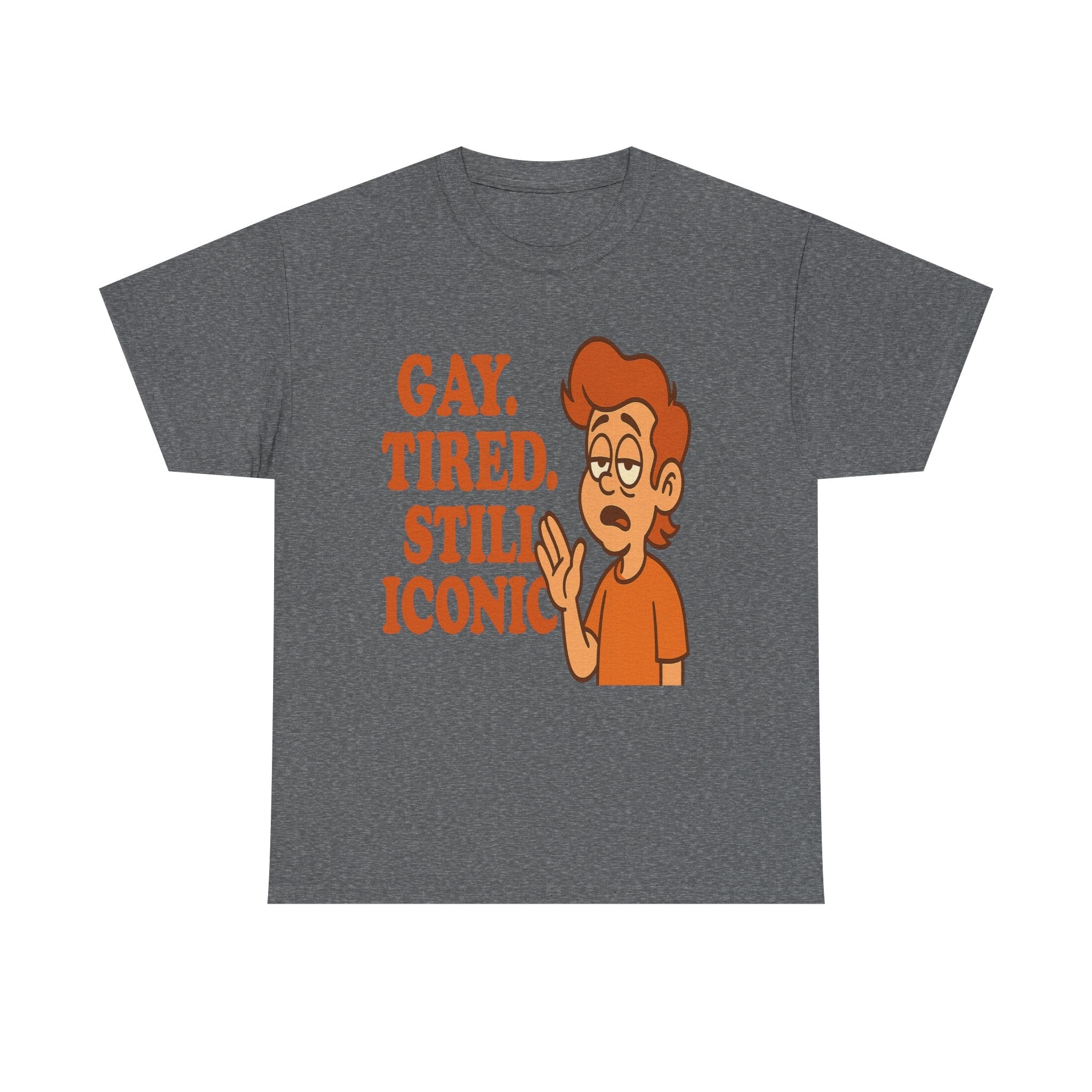 Gay. Tired. Still Iconic – Funny LGBTQ+ Cartoon T-Shirt for Exhausted Legends - Graphite Heather / XL