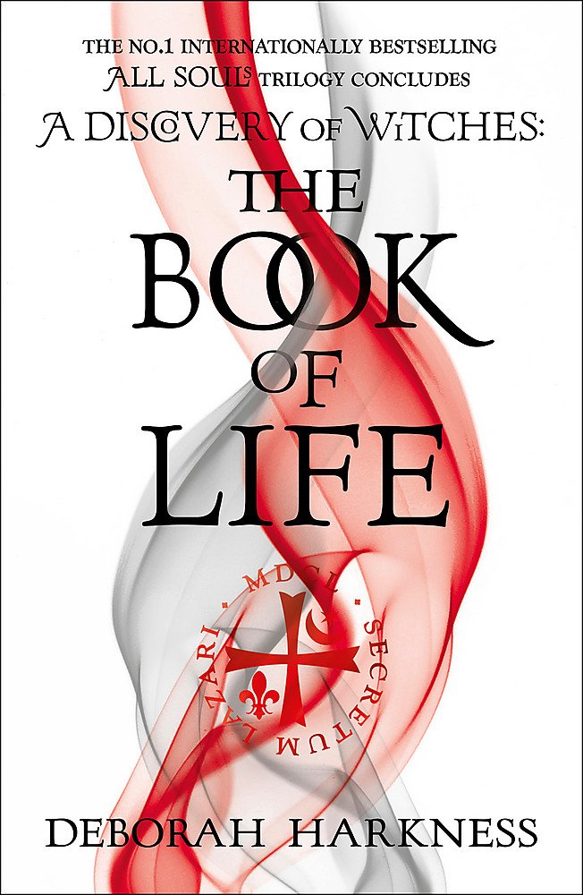 The Book of Life: The third gripping novel in the enchanting All Souls series by Deborah Harkness