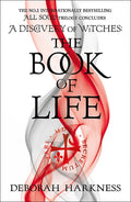 The Book of Life: The third gripping novel in the enchanting All Souls series by Deborah Harkness