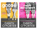 Paper Aeroplanes Series By Dawn O'Porter 2 Book Set Paperback Goose Edition Complete