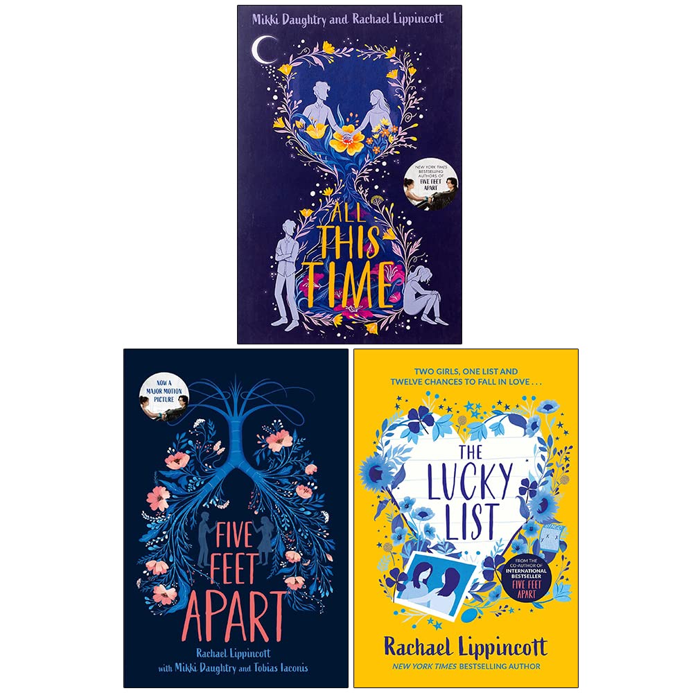 Rachael Lippincott 3 Books Collection Set (Five Feet Apart, All This Time & Lucky List)