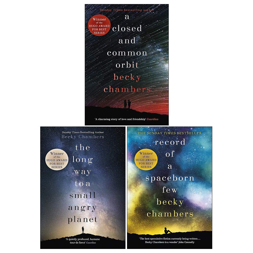 Becky Chambers 3 Books Collection Set (The Long Way To A Small Angry Planet, A Closed And Common Orbit, Record Of A Spaceborn Few)