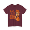 Gay. Tired. Still Iconic – Funny LGBTQ+ Cartoon T-Shirt for Exhausted Legends - Maroon / XL
