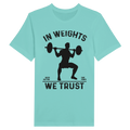 Strength in Memories- In Weights We Trust Tee - Mint / M