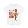 Serving Looks Since Birth – Retro Cartoon Sass Tee - White / M