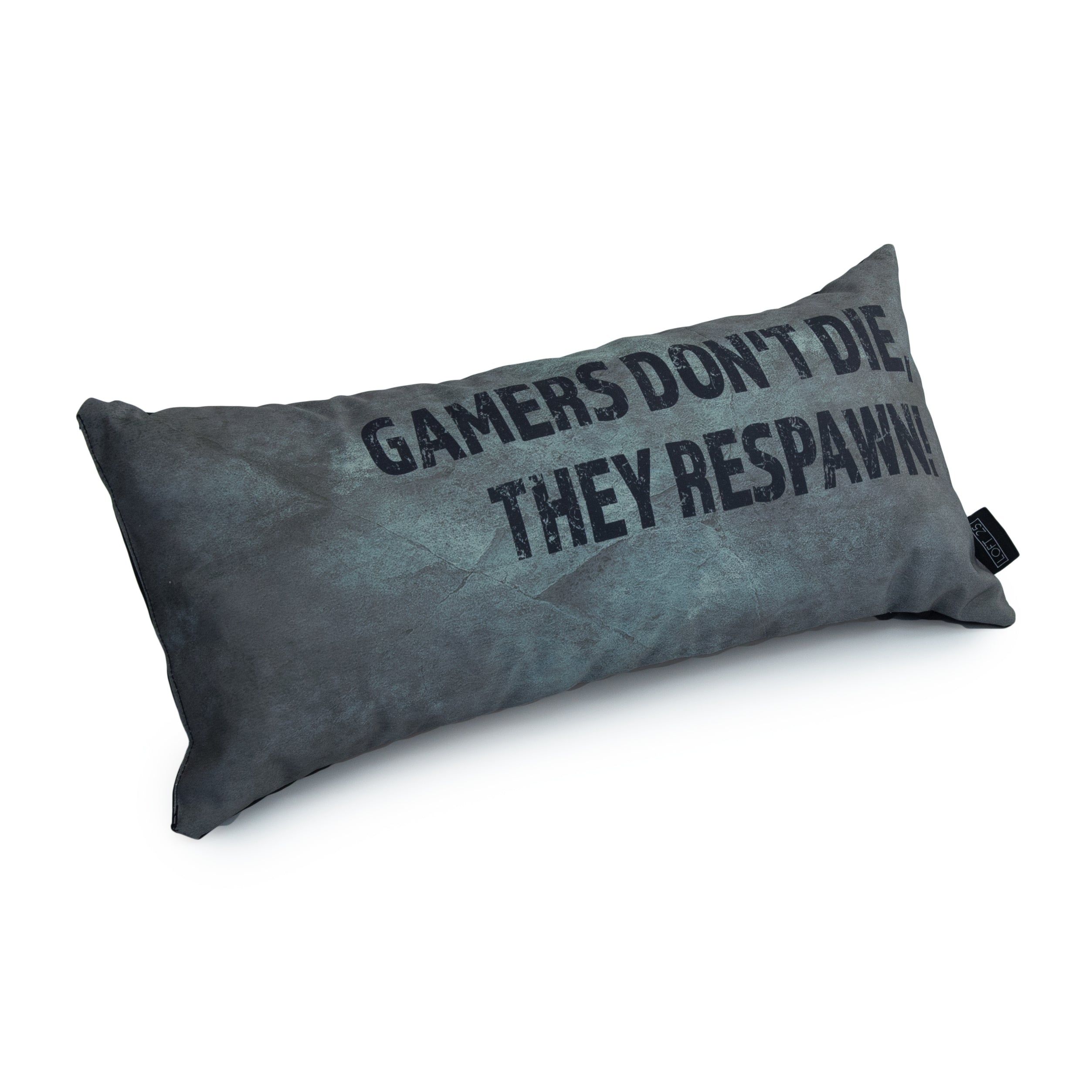 Gaming Cushion - Gamers Don't Die, They Respawn! - Silver