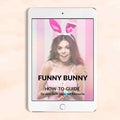 Funny Bunny Guide