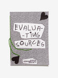 Evaluating Sources Zine