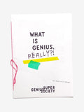 What is Genius, Really?! Zine
