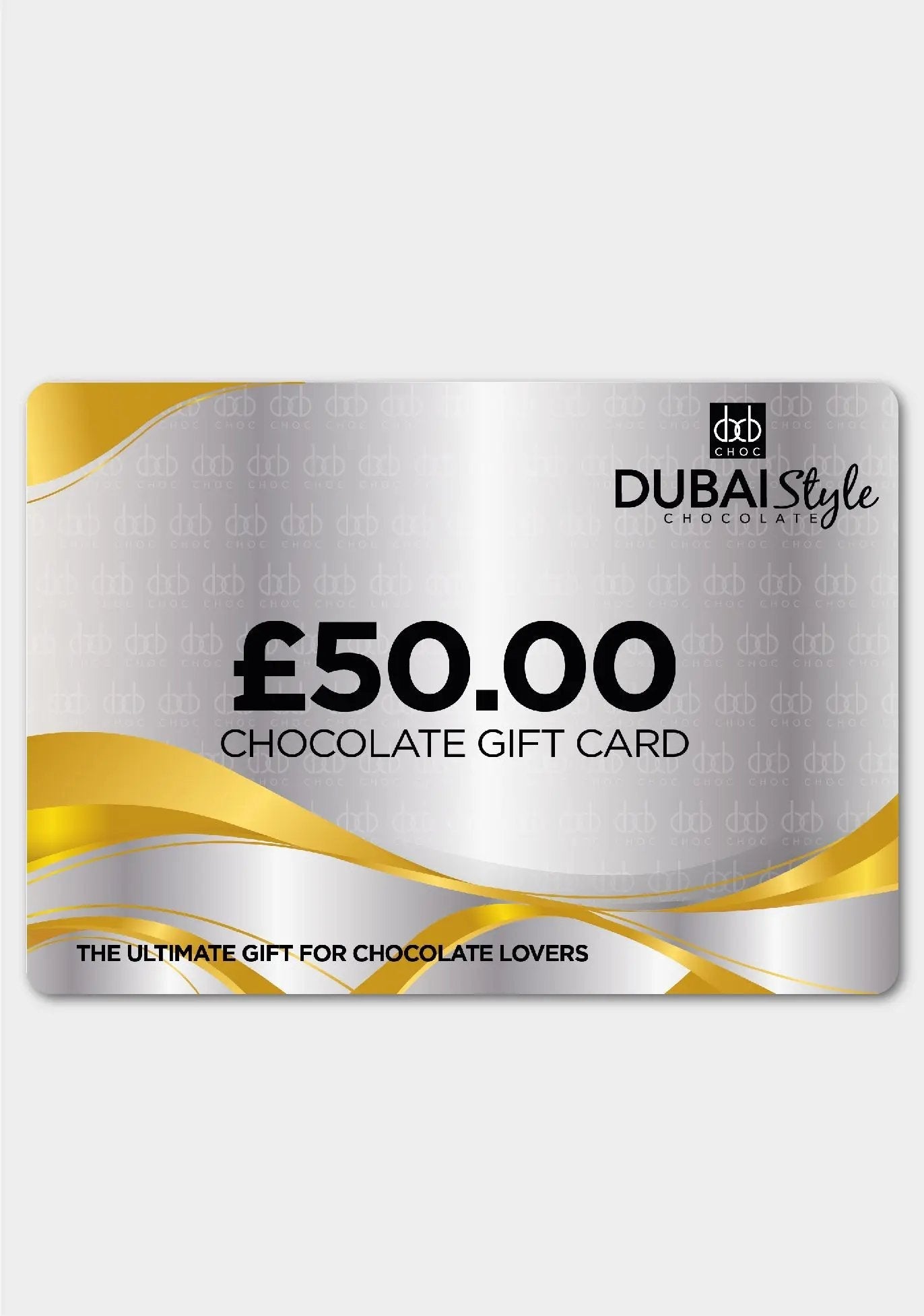 Dubai Style Chocolate Gift Card - £50.00