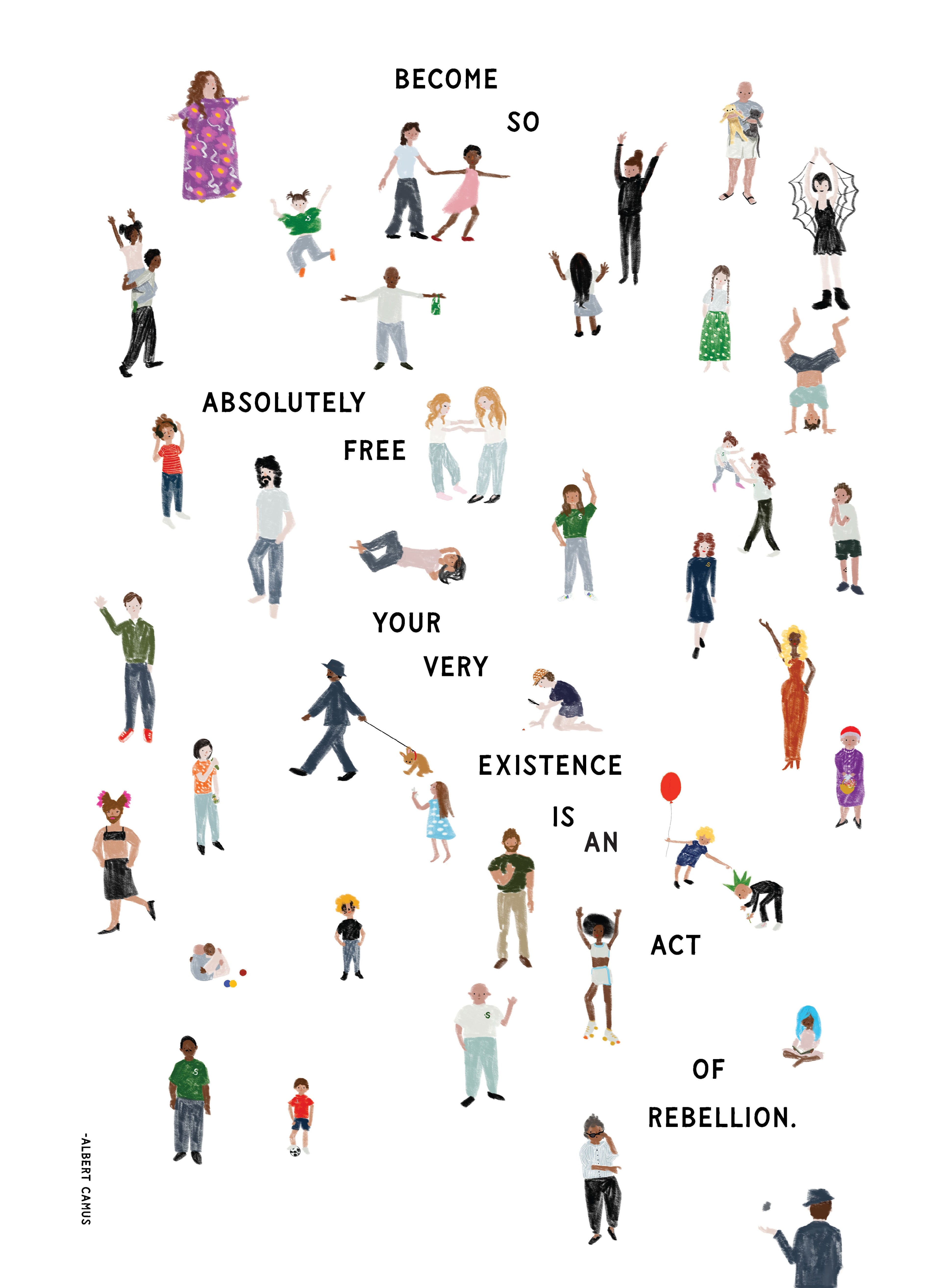 Become So Absolutely Free Camus Print