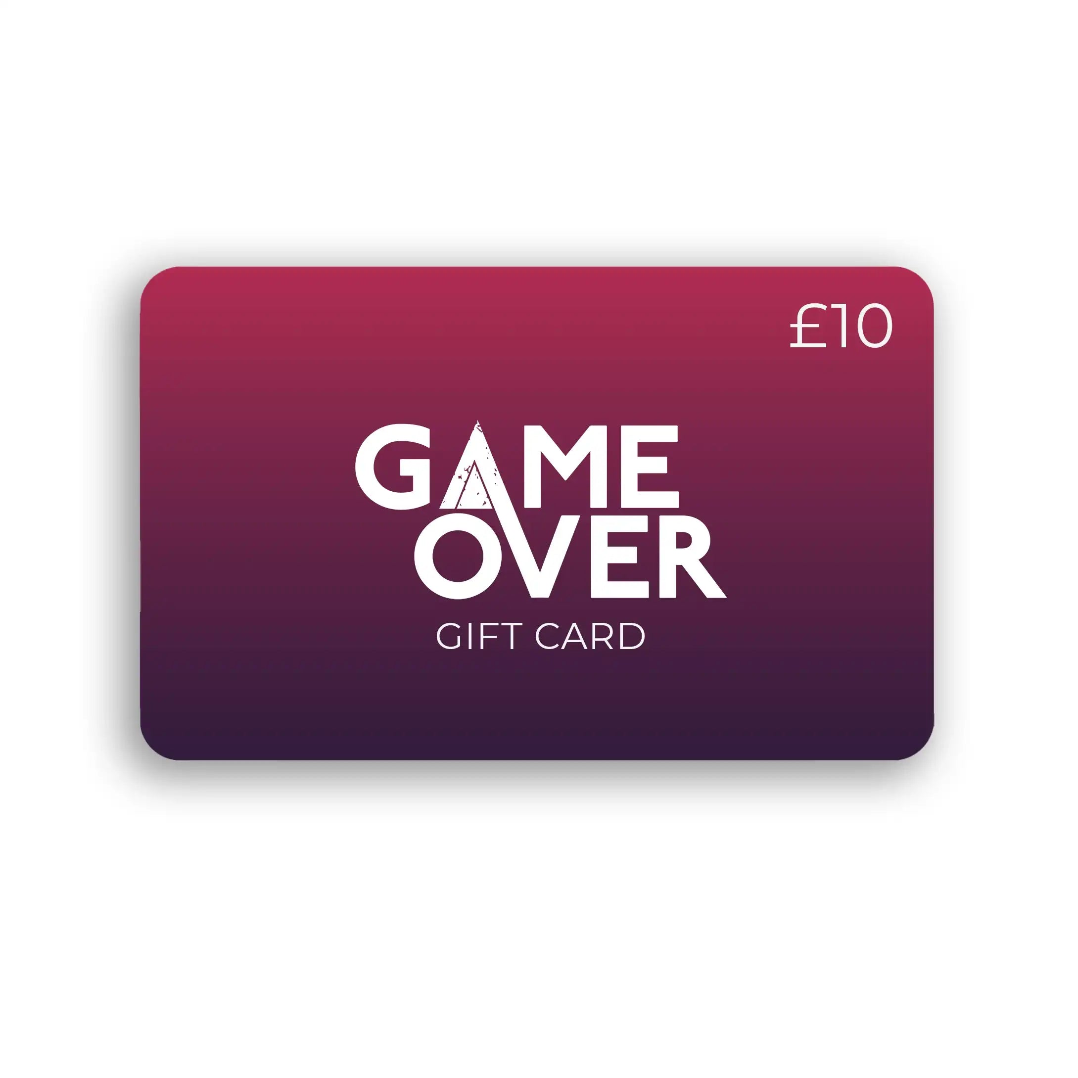 Game Over Digital Gift Card - £10.00