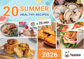 Tastee 20 Summer Healthy Recipes