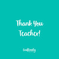 Thank You Teacher Gift Card - Six Kit Gift Card