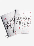 Woah Nelly: A Lovelorn Chicken Zine