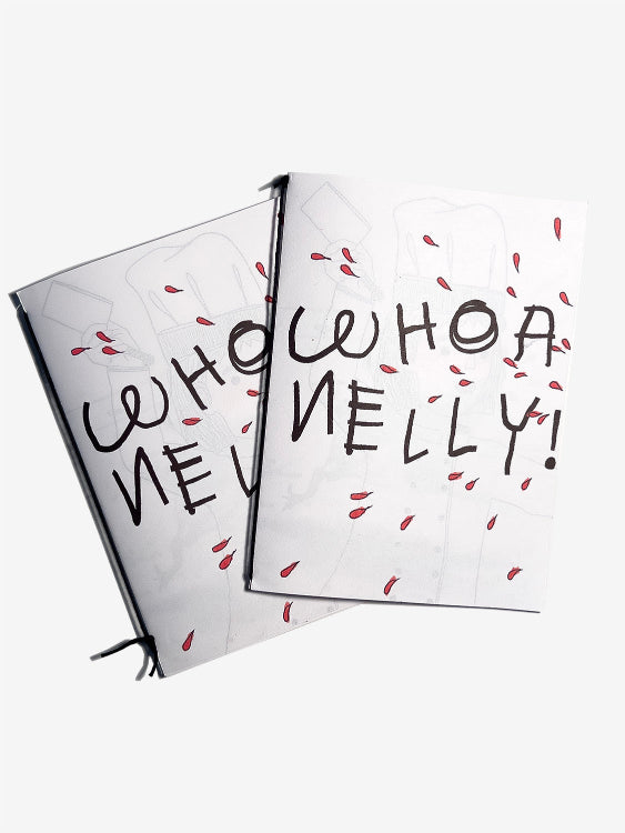 Woah Nelly: A Lovelorn Chicken Zine