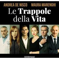 Le trappole della vita