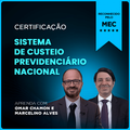 Certificação Profissional em Sistema de Custeio Previdenciário Nacional