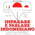 Imparare & parlare indonesiano