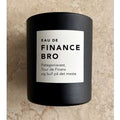 Eau De Finance Bro duftlys