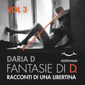 Fantasie di D. Vol. 3