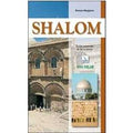 Shalom. Guida pastorale di Terra Santa