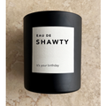 Eau De Shawty