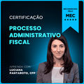 Certificação Profissional em Processo Administrativo Fiscal