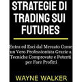 Strategie di Trading sui Futures