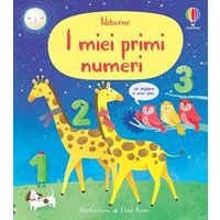 I miei primi numeri. Ediz. a colori