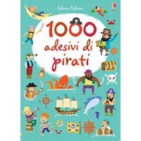 1000 adesivi di pirati. Ediz. illustrata