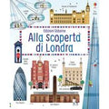 Alla scoperta di Londra. Ediz. a colori