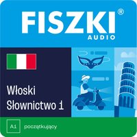 AUDIOBOOK - włoski - Słownictwo 1 (A1)
