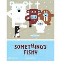 Something's fishy. Ediz. a colori