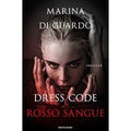 Dress code rosso sangue