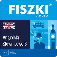 AUDIOBOOK - angielski - Słownictwo 6 (C2)