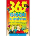 365 giochi e attività per non annoiarsi mai