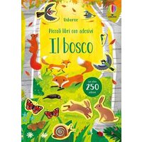 Il bosco. Ediz. a colori