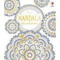 Mandala da colorare. Ediz. illustrata
