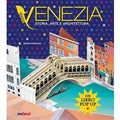 Venezia. Storia, arte e architettura. Ediz. a colori