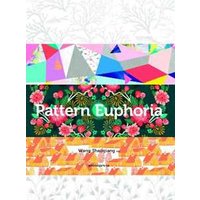 Pattern euphoria. Ediz. multilingue