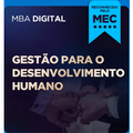 MBA em Gestão para o Desenvolvimento Humano (6 meses)
