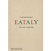 Eataly. Contemporary Italian cooking