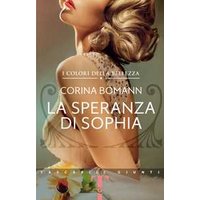 La speranza di Sophia. I colori della bellezza