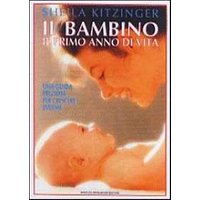 Il bambino: il primo anno di vita