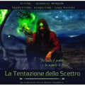 La Tentazione dello Scettro