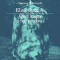 Quel luogo a me proibito